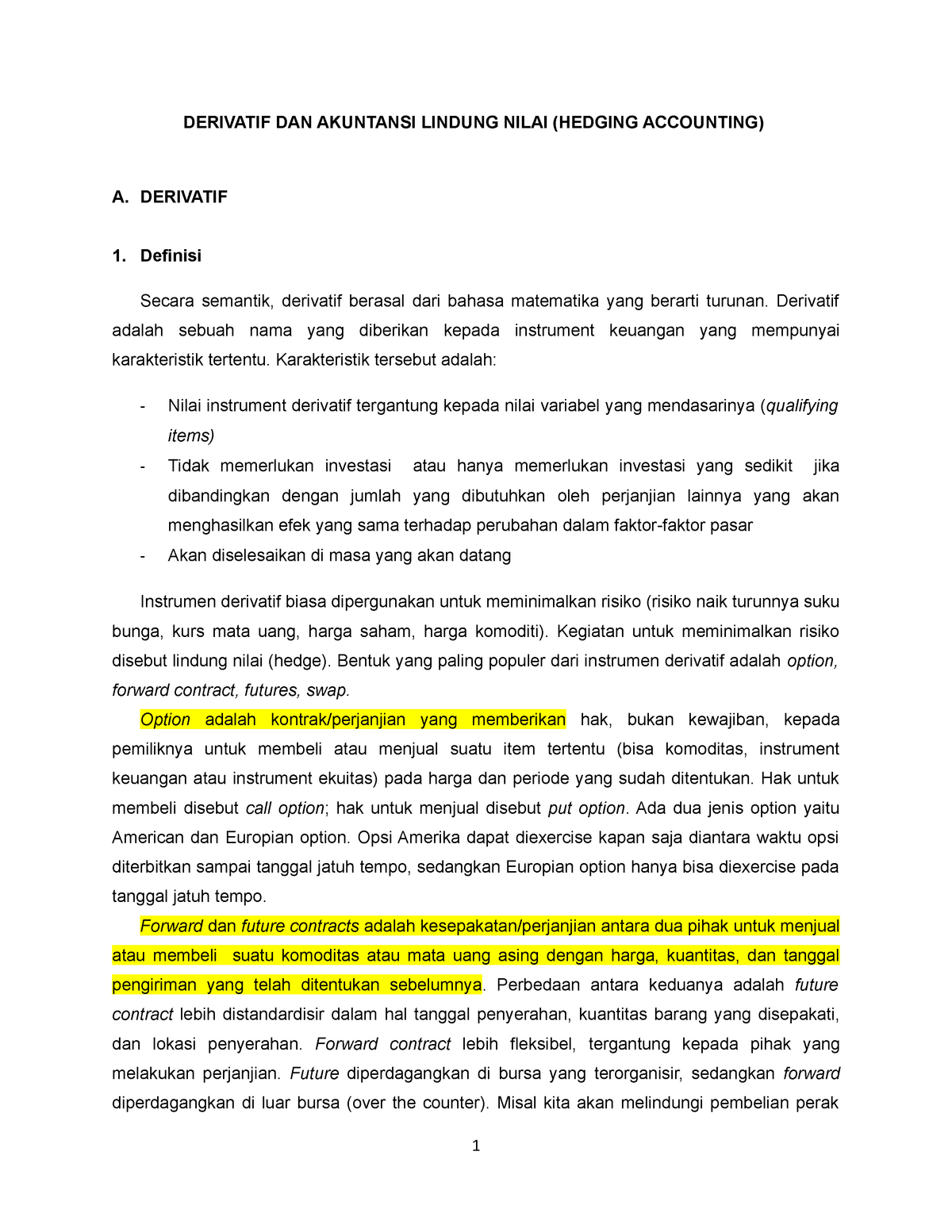 Derivatives Perbaikan Derivatif Dan Akuntansi Lindung Nilai Hedging Accounting Derivatif Definisi Secara Semantik Derivatif Berasal Dari Bahasa Matematika Yang Studocu