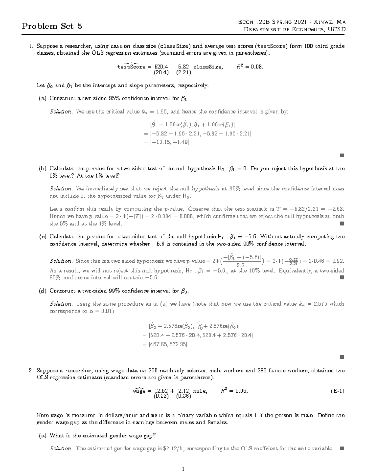 Problem Set 5 Solution Problem Set 5 Econ 120b Spring 2021 · Xinwei Ma Department Of Economics 3069