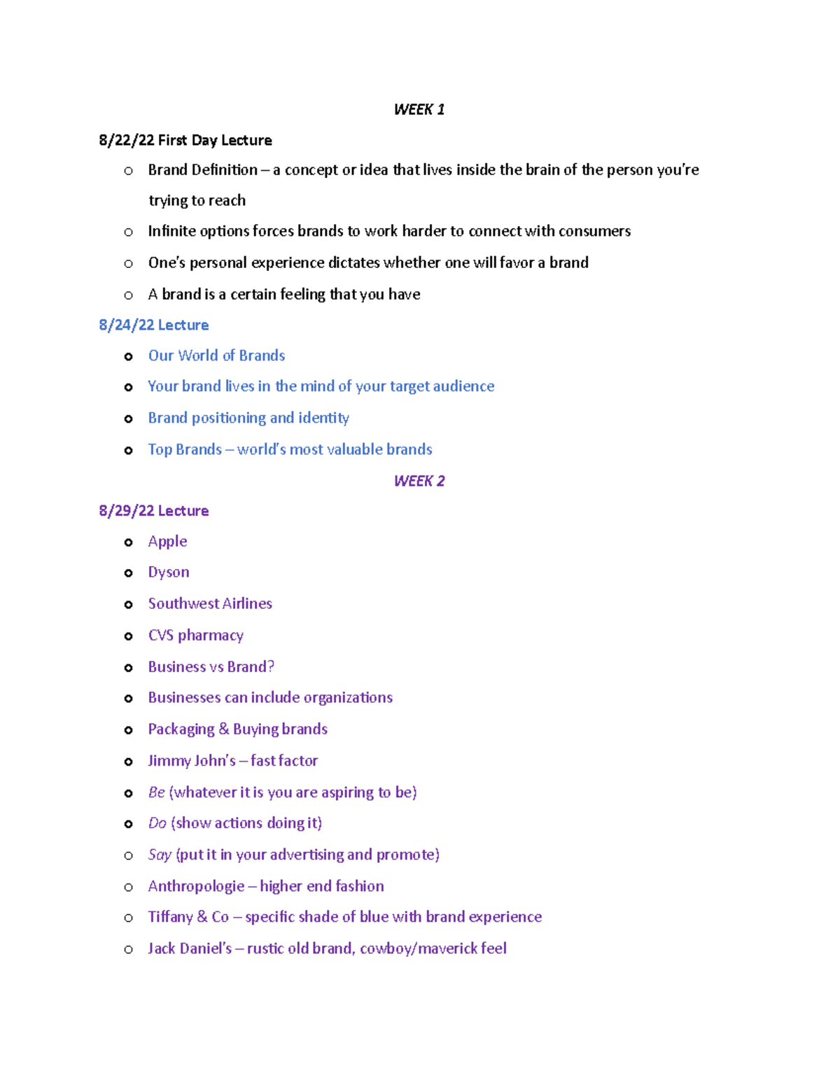 Advertising 283 lecture - WEEK 1 8/22/22 First Day Lecture o Brand ...