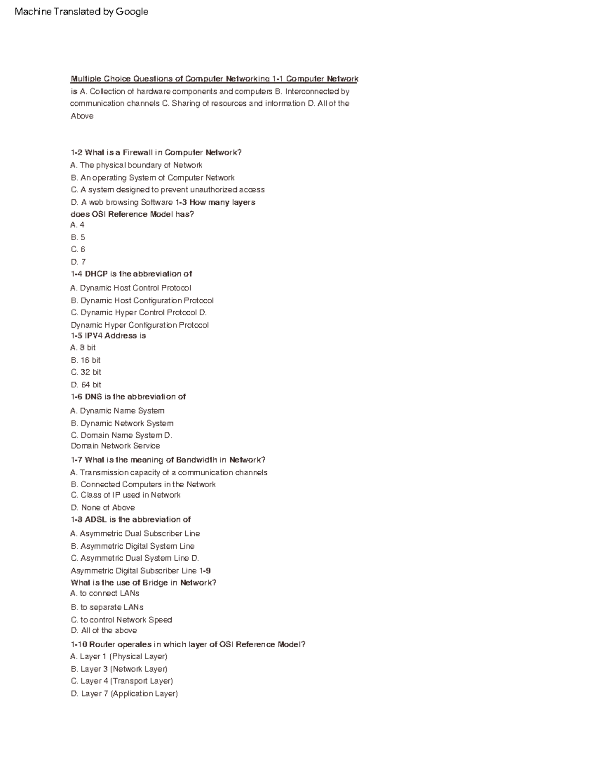 awesome D. 7 110 Router operates in which layer of OSI Reference Model? A