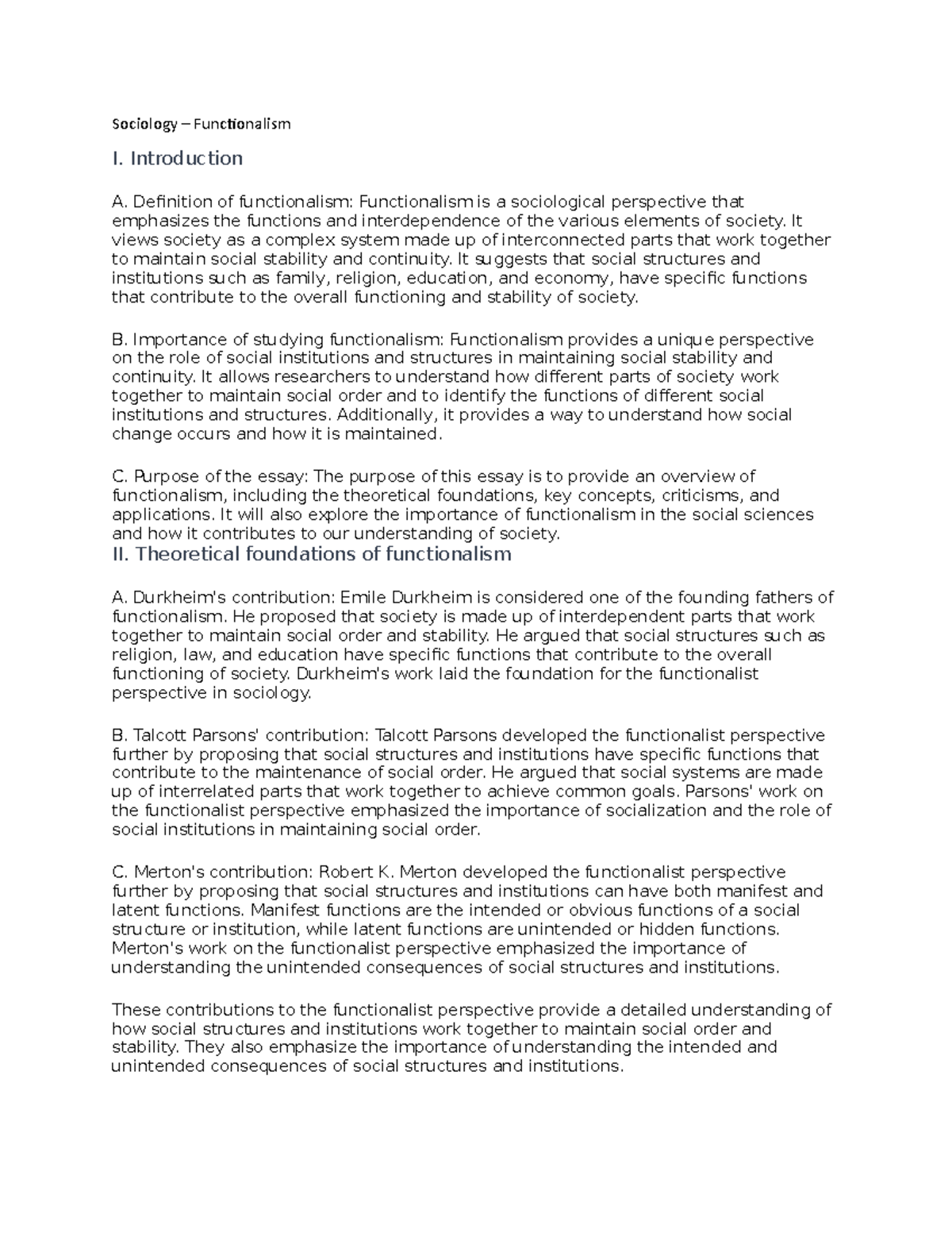 Sociology Functionalism Sociology Functionalism I. Introduction A