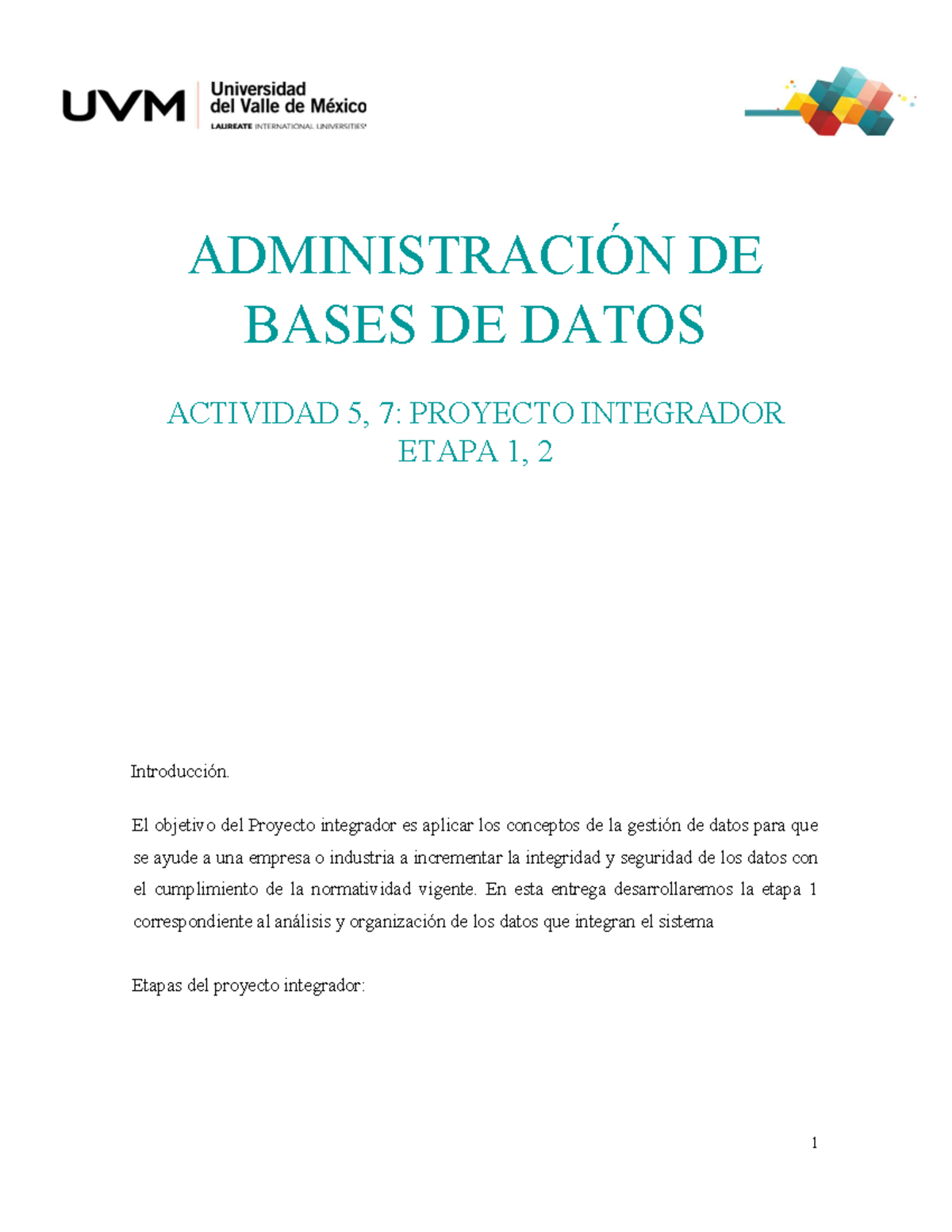 A7 Adminbasedatos - Actividad 7 Proyecto Integrador Etapa 2 ...