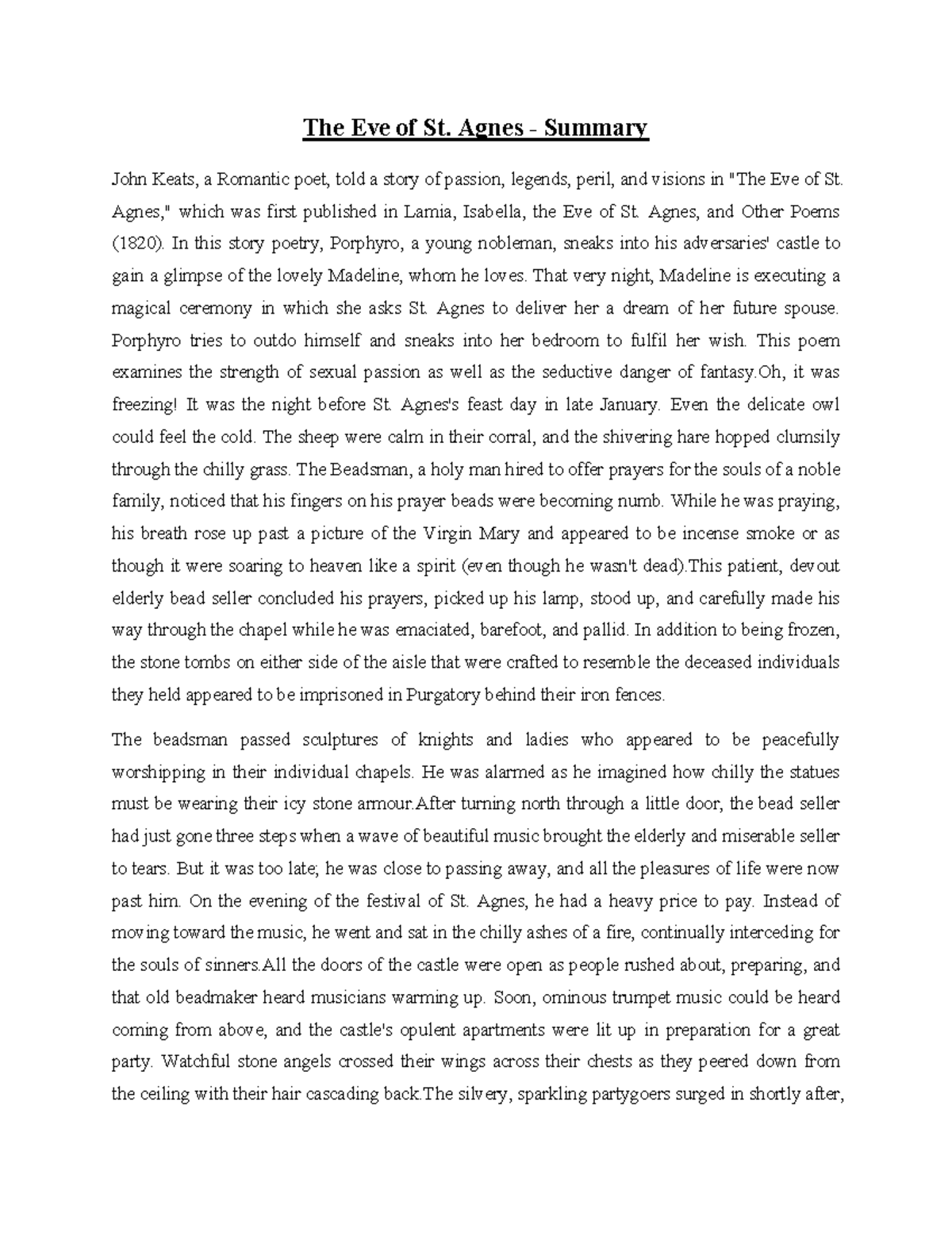 The Eve of St. Agnes Summary The Eve of St. Agnes Summary John