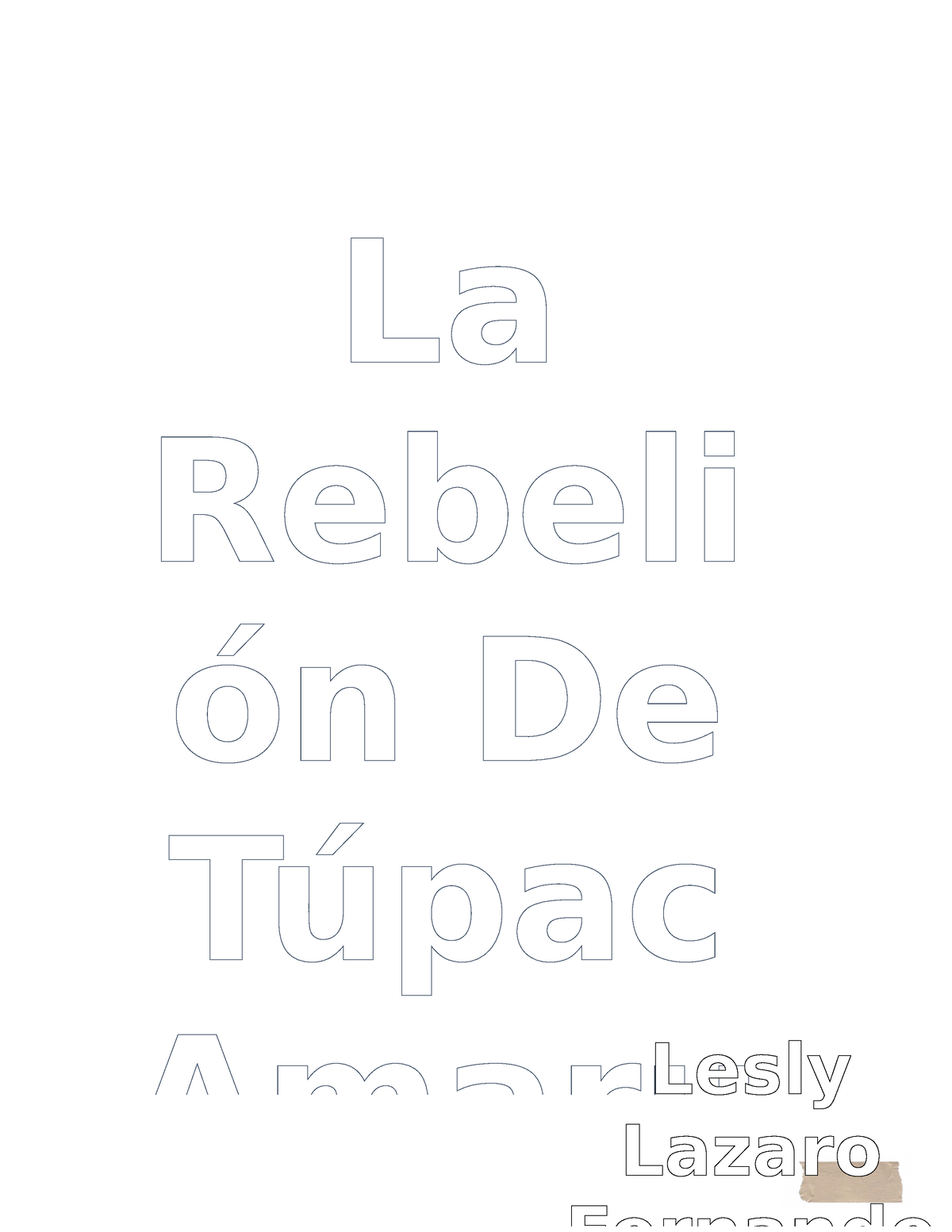 Monografia- Tupac Amaru II - La Rebeli ón De Túpac Amaru Lesly Lazaro ...