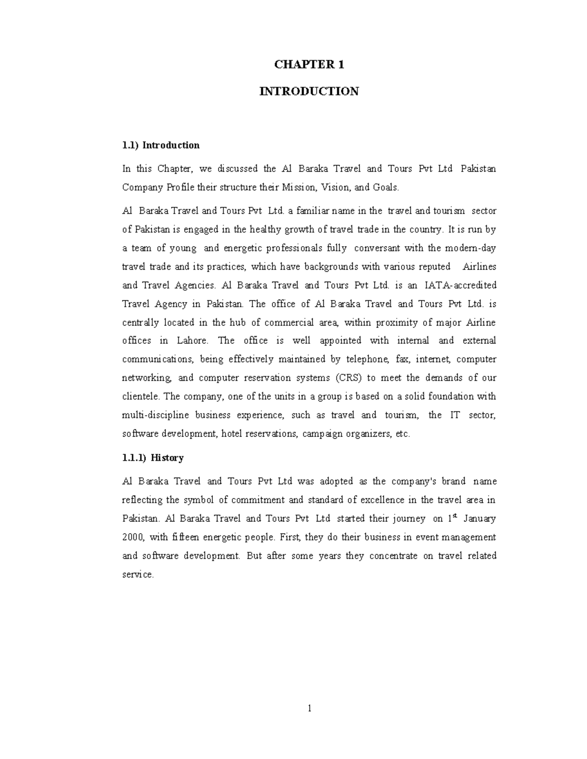 Muqdass... - CHAPTER 1 INTRODUCTION 1) Introduction In this Chapter, we ...