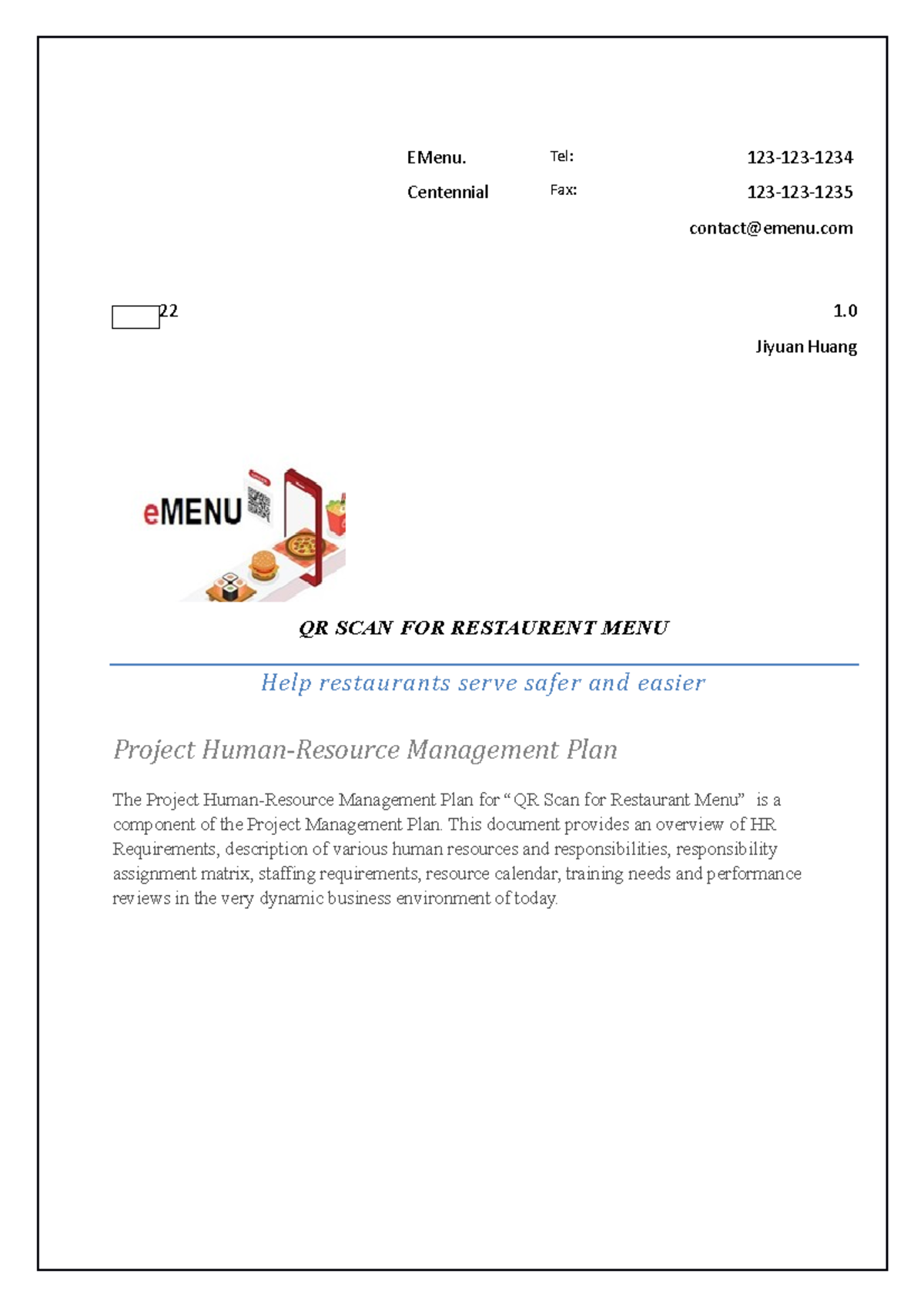 HR Management Plan - COURSE WORK OF HR - EMenu. Centennial Tel: Fax ...