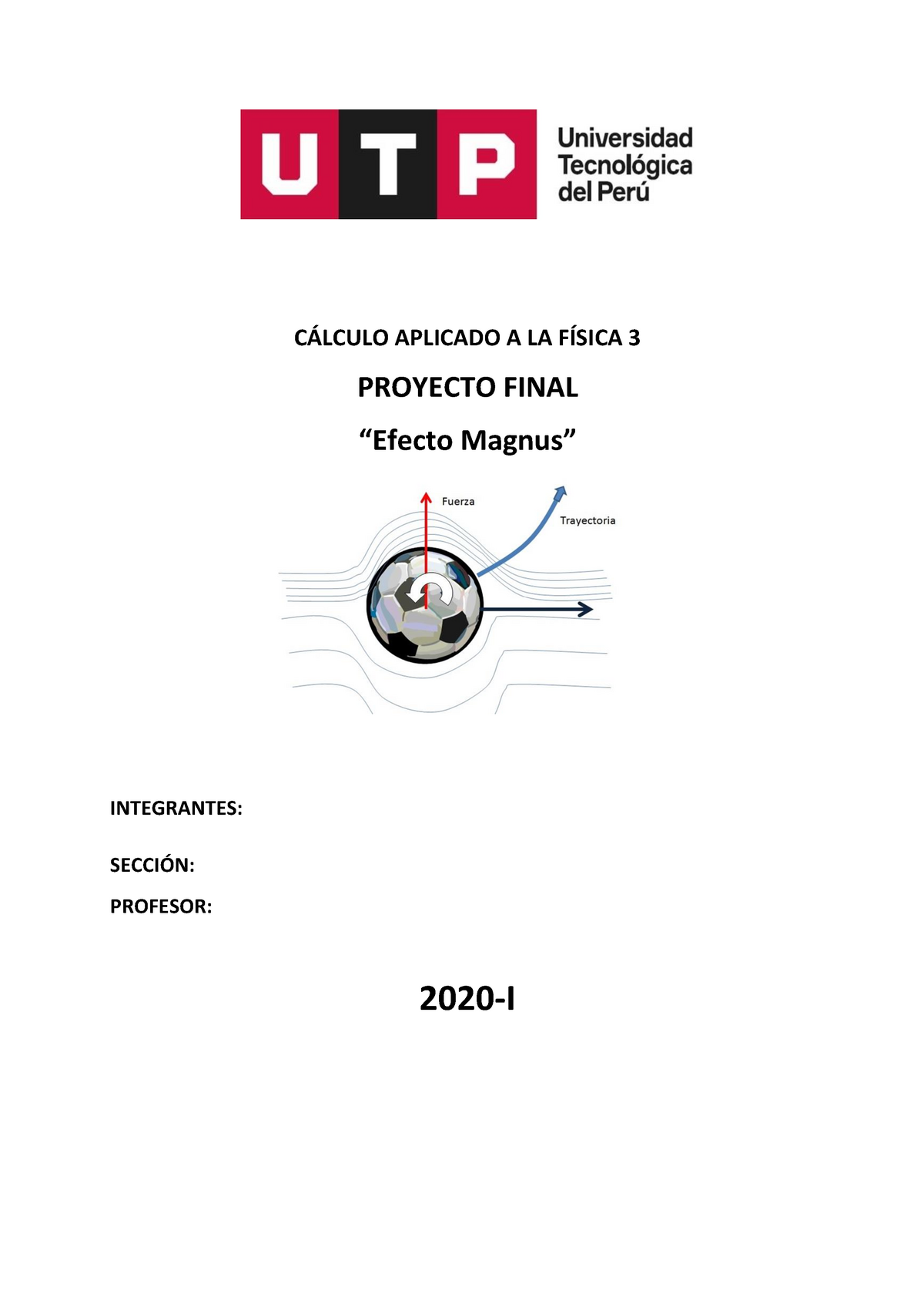 Proyecto Efecto Magnus ( CAF3 ) - CÁLCULO APLICADO A LA FÍSICA 3 ...