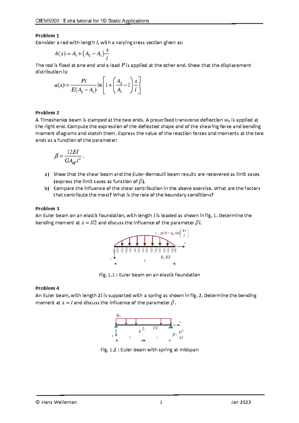 Extra tutorials-1D-Statics - Problem 1 ####### Consider a rod with ...