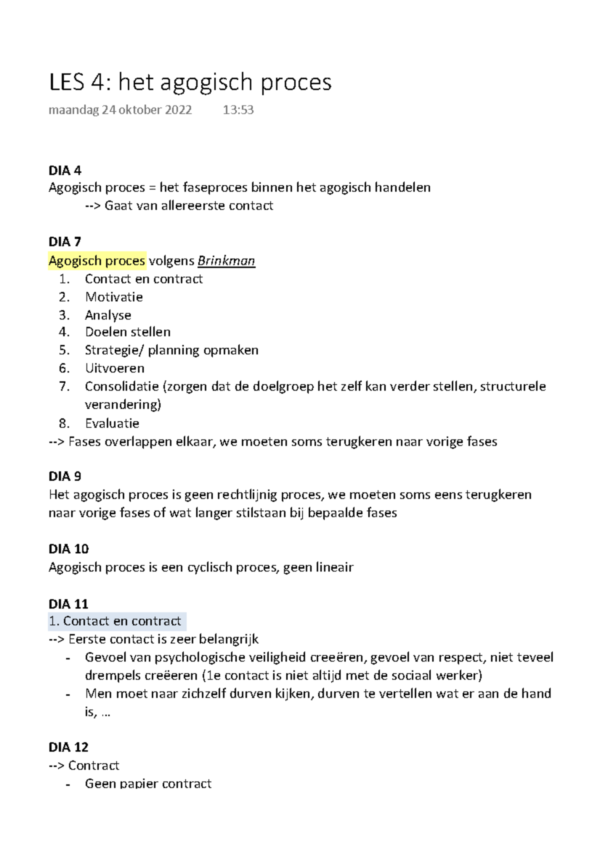 Het agogisch proces - DIA 4 Agogisch proces = het faseproces binnen het ...