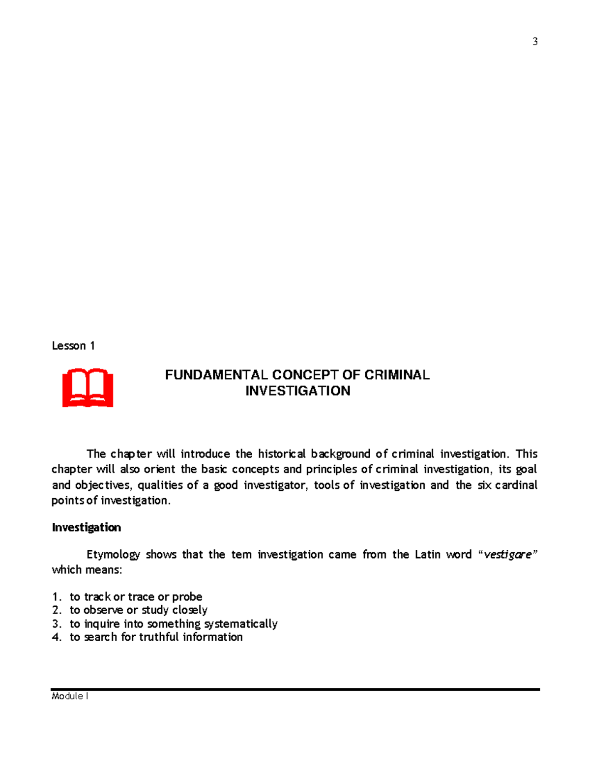 structured hypothesis development in criminal investigation