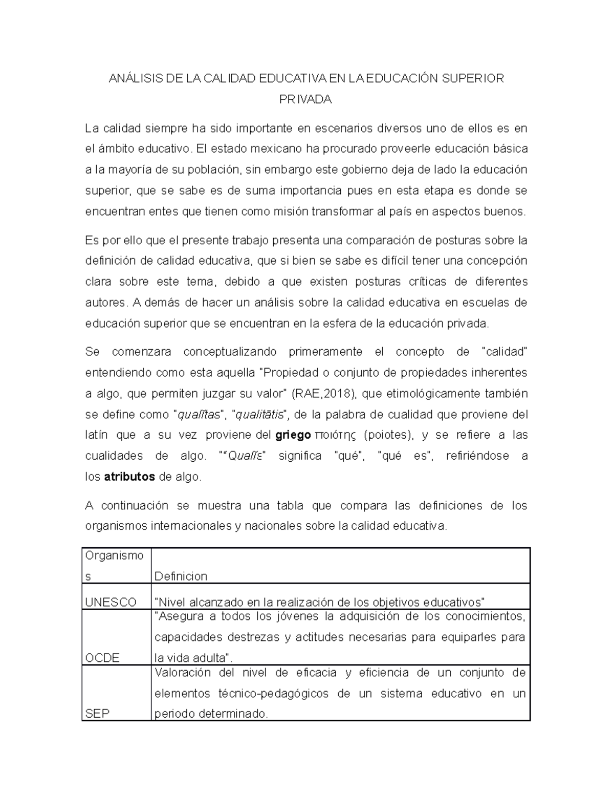 AnÁlisis DE LA Calidad Educativa EN LA EducaciÓn Superior Privada - DE ...