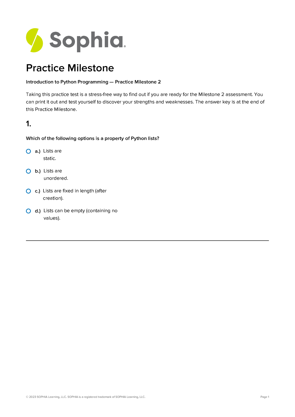 Cs1100 Unit 2 Practice Milestone - A.) Lists Are Static. B.) Lists Are ...