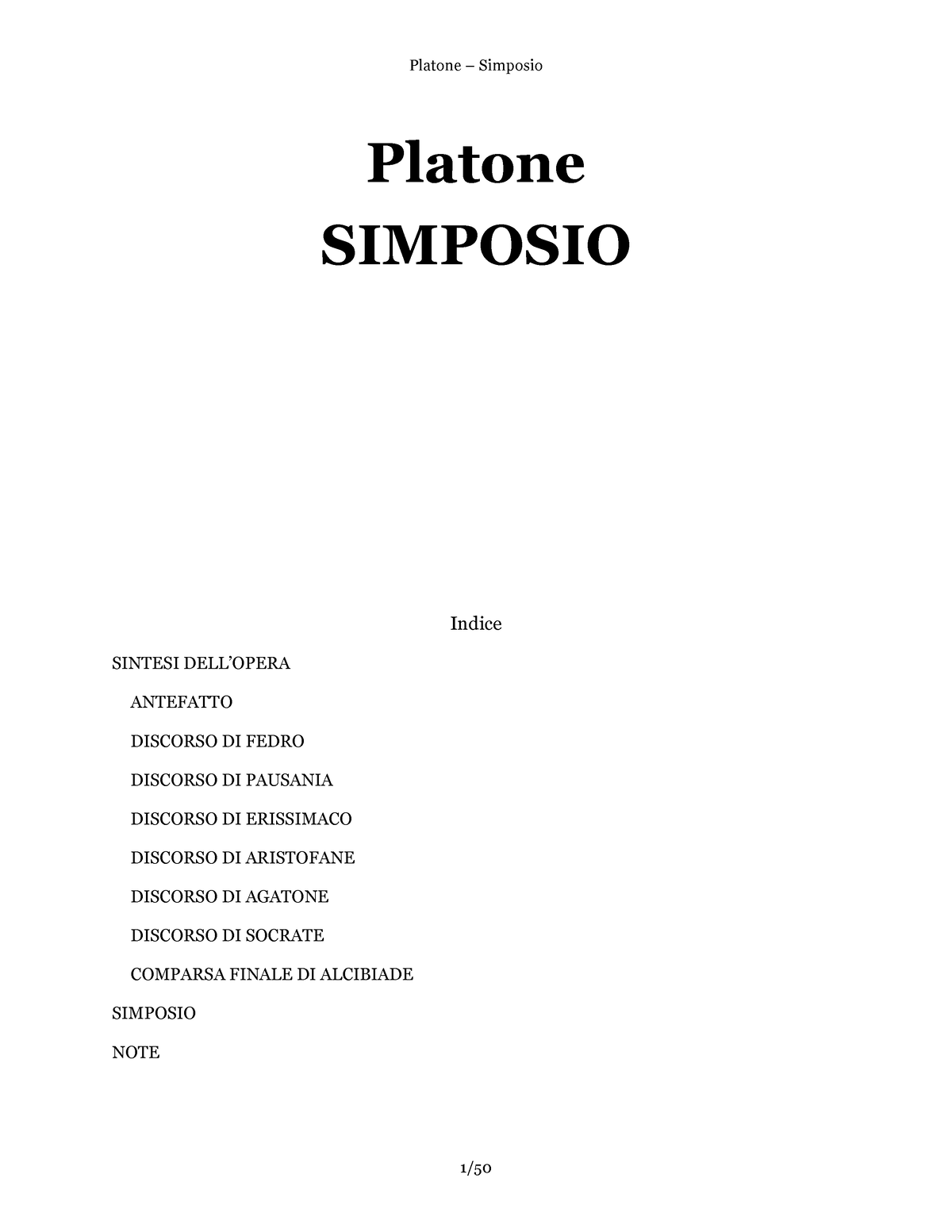 O Strunz on X: - Che stai studiando? - Il Simposio, di Platone. E mi sta  risultando difficile comprendere la metafora della mezza mela. - Te la  faccio facile. Praticamente, tutti hanno