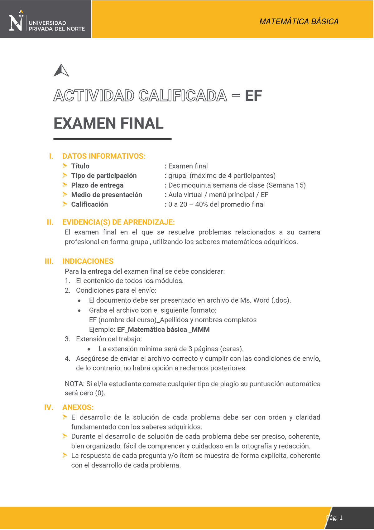 Solucionario Examen Final - EF EXAMEN FINAL I. DATOS INFORMATIVOS ...