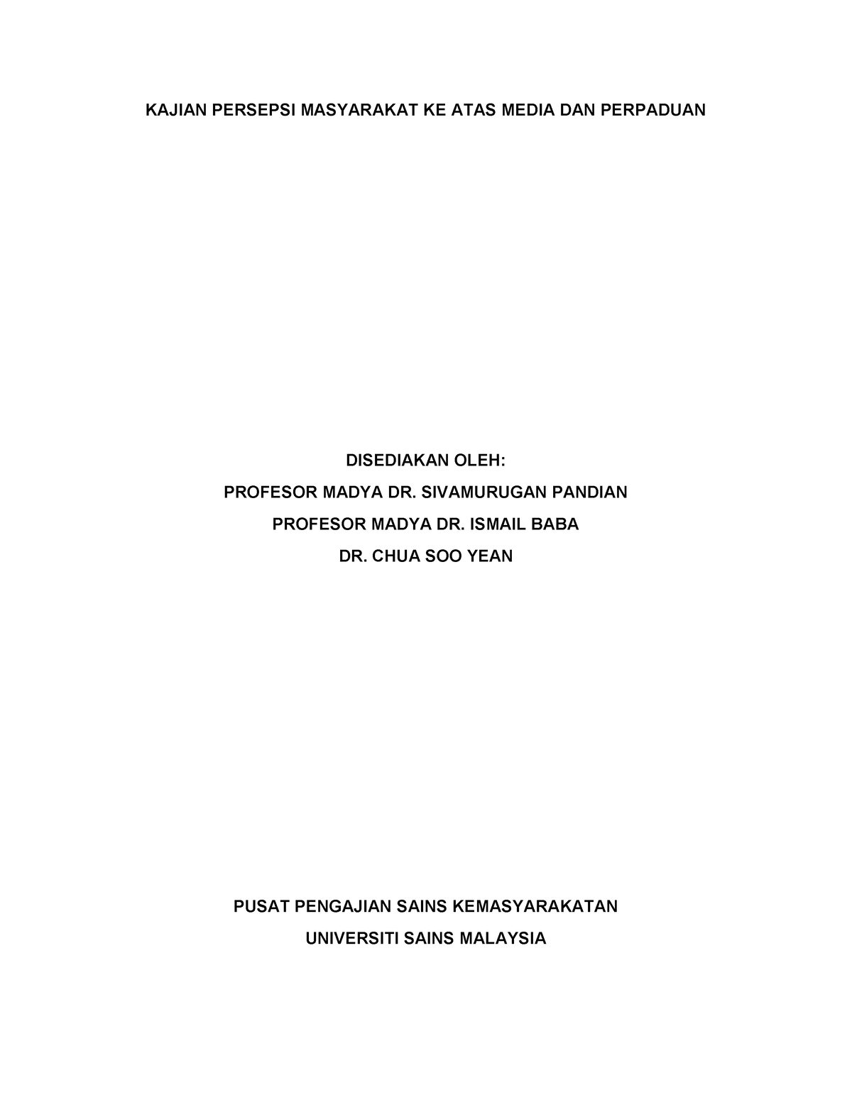 Kajian Persepsi Masyarakat Ke Atas Media Dan Perpaduan Kajian Persepsi Masyarakat Ke Atas 3738