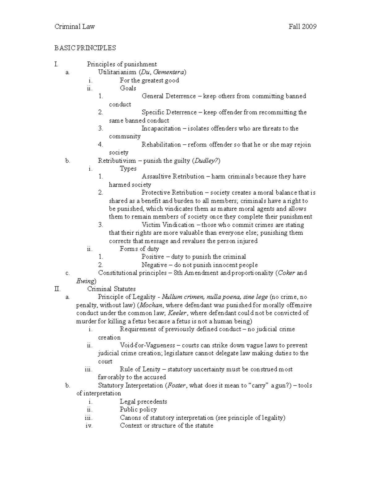 Criminal Law Outline - notes - BASIC PRINCIPLES I. Principles of ...