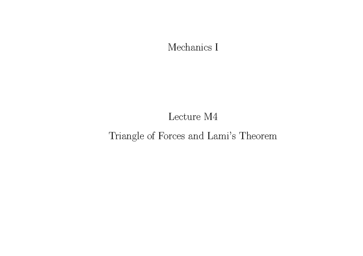 M4 - Notes you will need to be able to write the first test - Mechanics ...