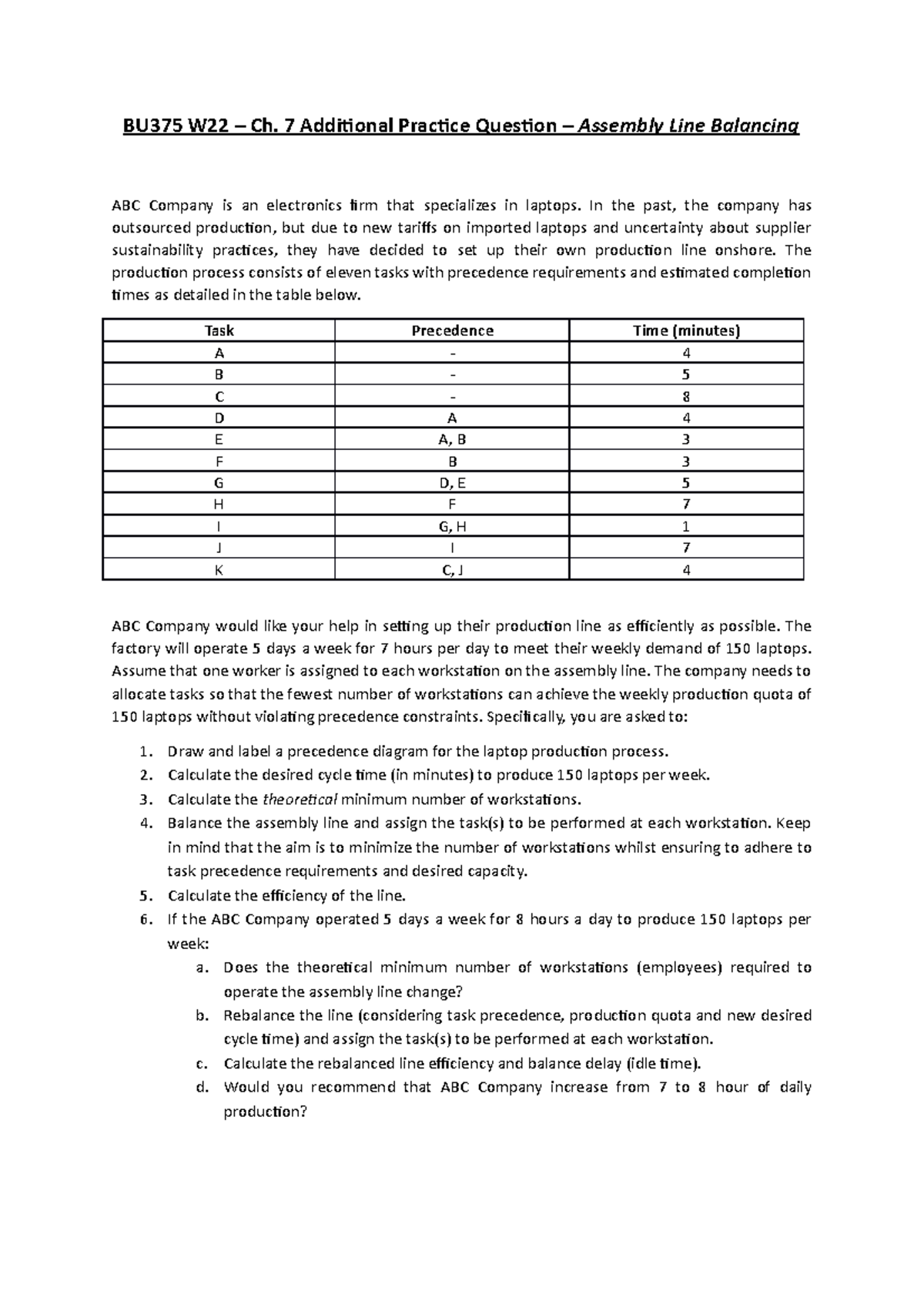 Ch. 7 Additional Practice Problem - Assembly Line Balancing - BU375 W22 ...