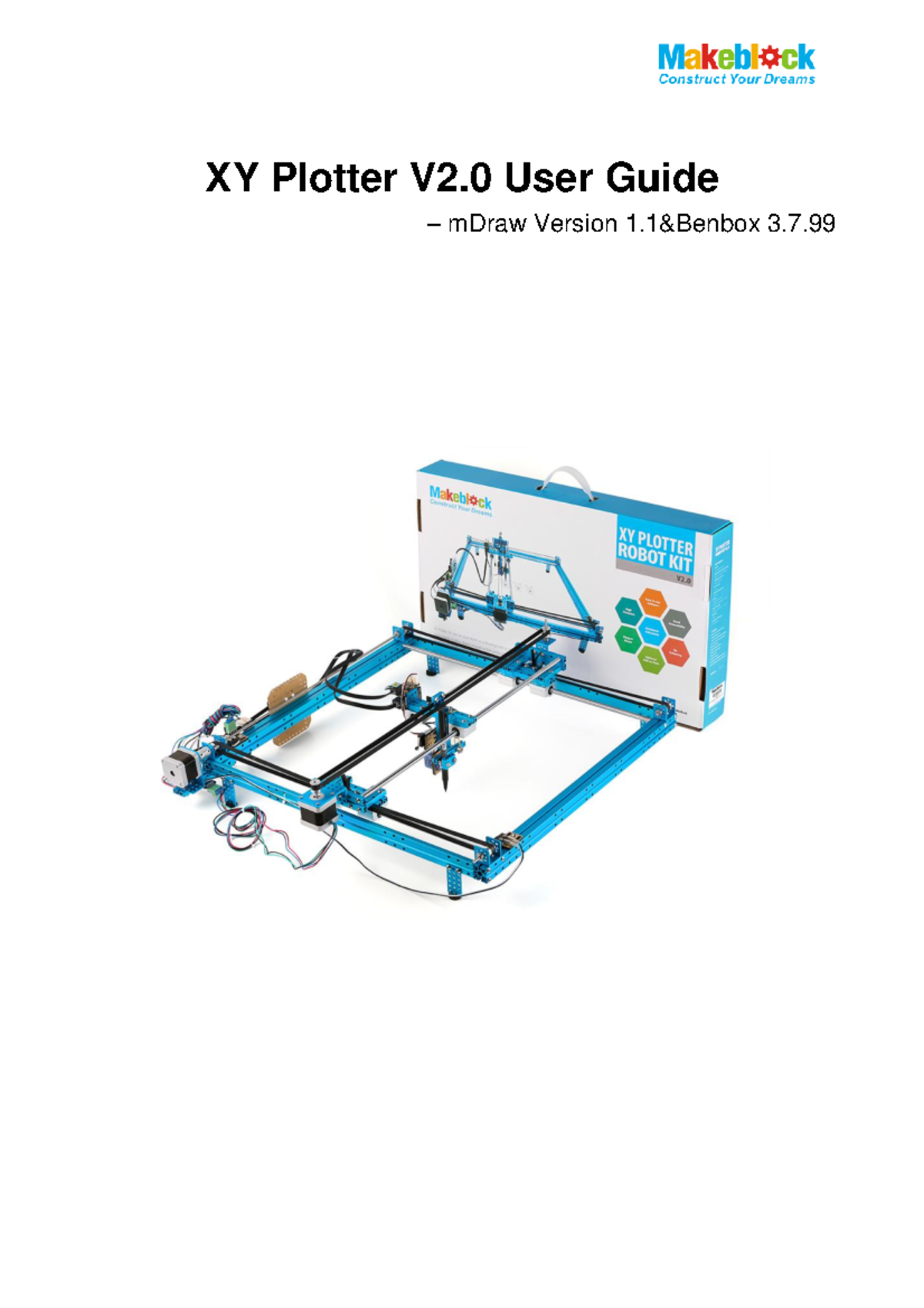 XY Plotter V2.0 User Guide - i II. Part List III. Introduction XY ...