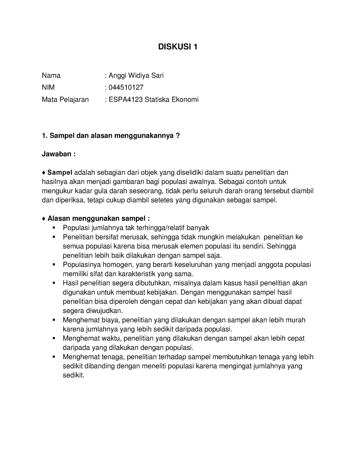 Diskusi 1 ESPA4123 Statistika Ekonomi - DISKUSI 1 Nama : Anggi Widiya ...