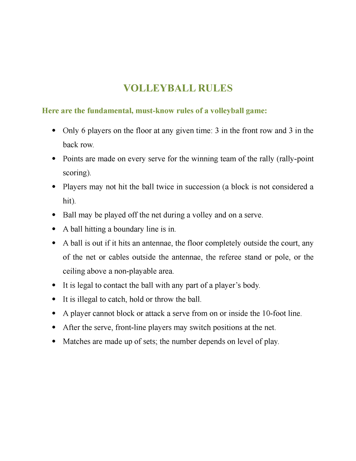 Volleyball Rules VOLLEYBALL RULES Here are the fundamental, mustknow