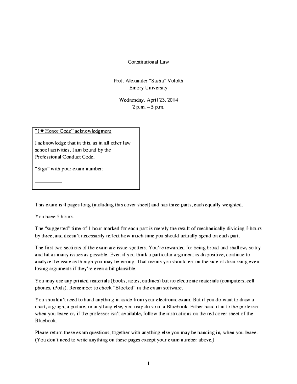 Volokh con law exam spring 2014 Constitutional Law Prof. Alexander