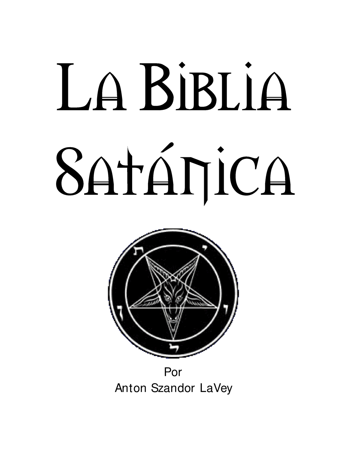 A biblia satanica anton lavey by Carlos Magnum Lima - Issuu