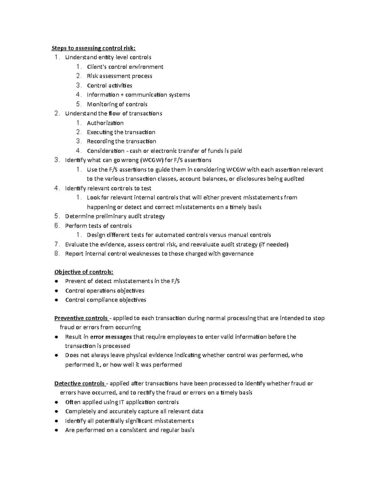 Chapter 8 - summary - Steps to assessing control risk: 1. Understand ...