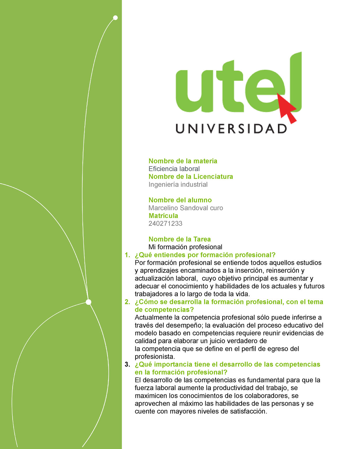 Eficiencia Laboral Utel 1 - Nombre De La Materia Eficiencia Laboral ...