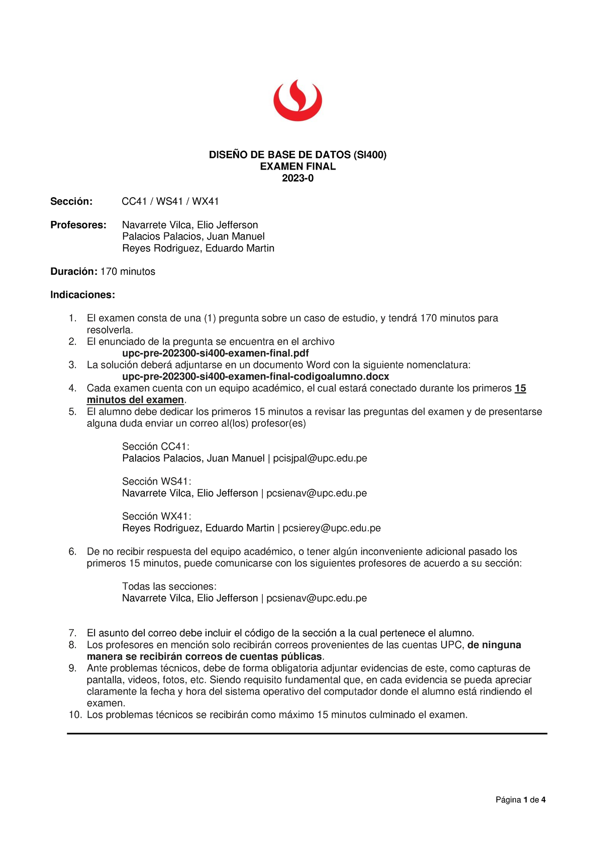 Upc Pre 202300 Si400 Examen Final DiseÑo De Base De Datos Si400 Examen Final 2023 Sección 6499