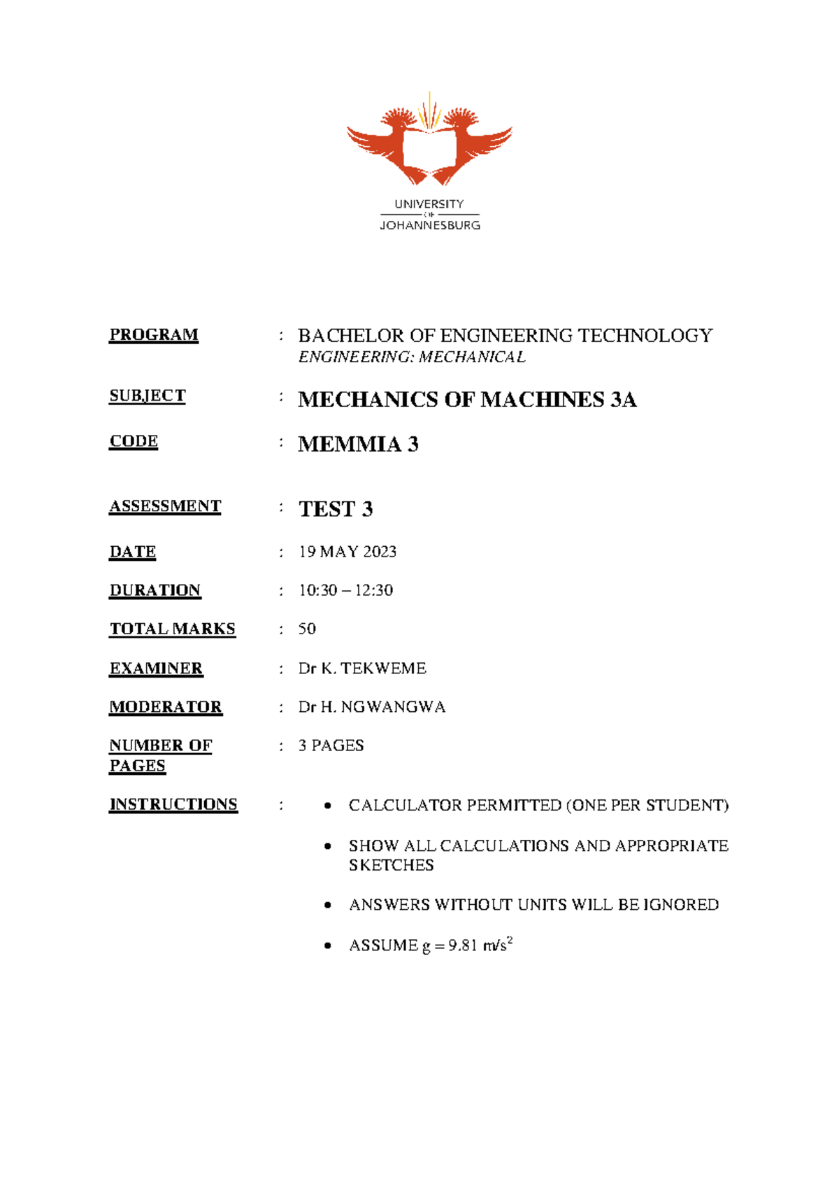 TEST 3 2023 - Mechanics of machine Past Test - PROGRAM : BACHELOR OF ...