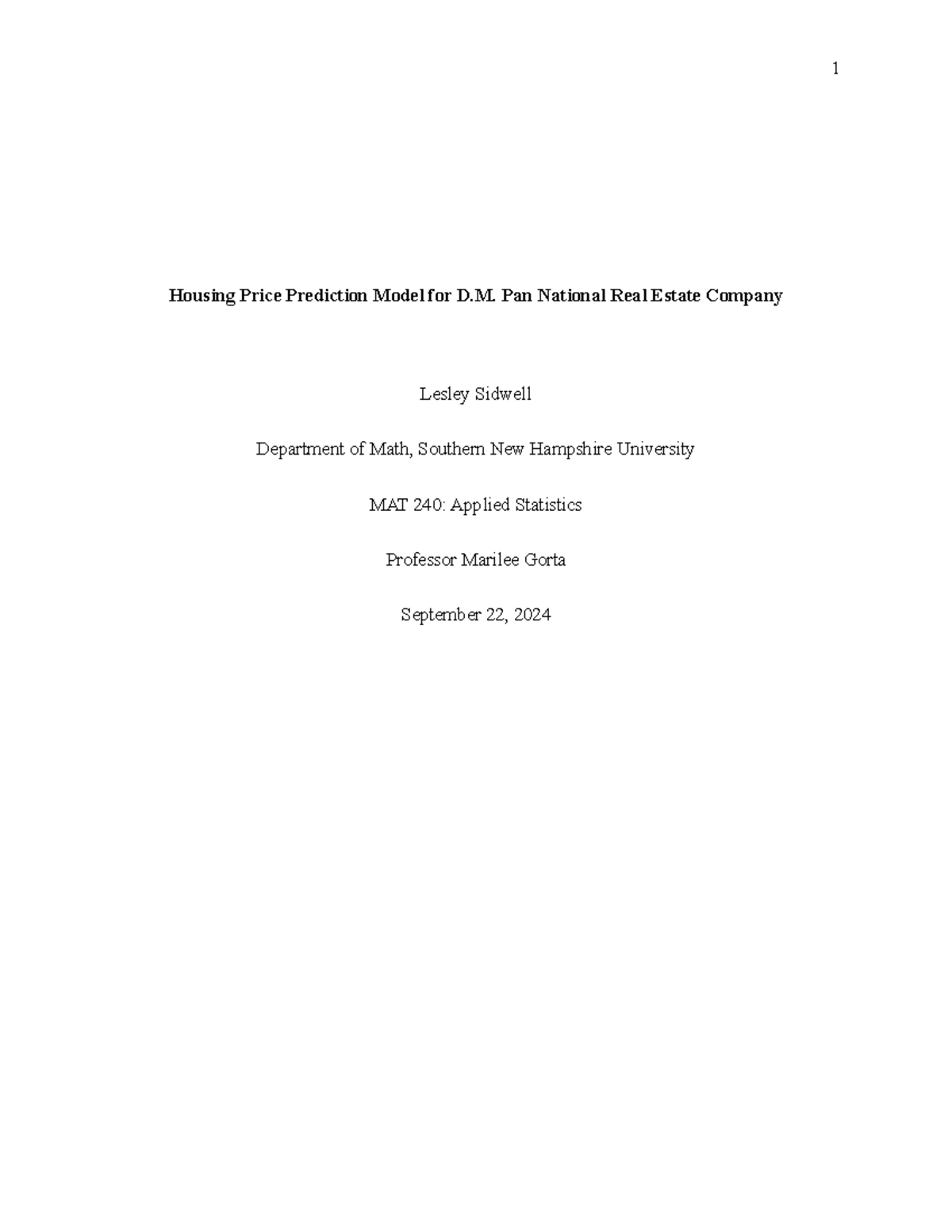 MAT 240 Module Three- Real Estate Analysis - 1 Housing Price Prediction ...