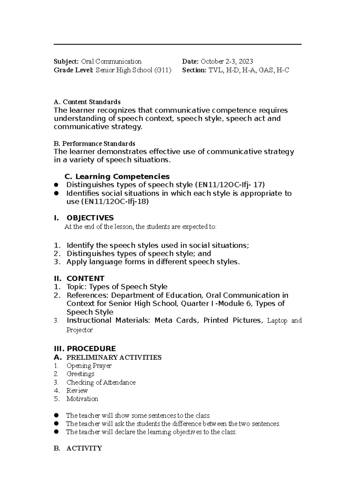 types of speech styles - A. Content Standards The learner recognizes ...