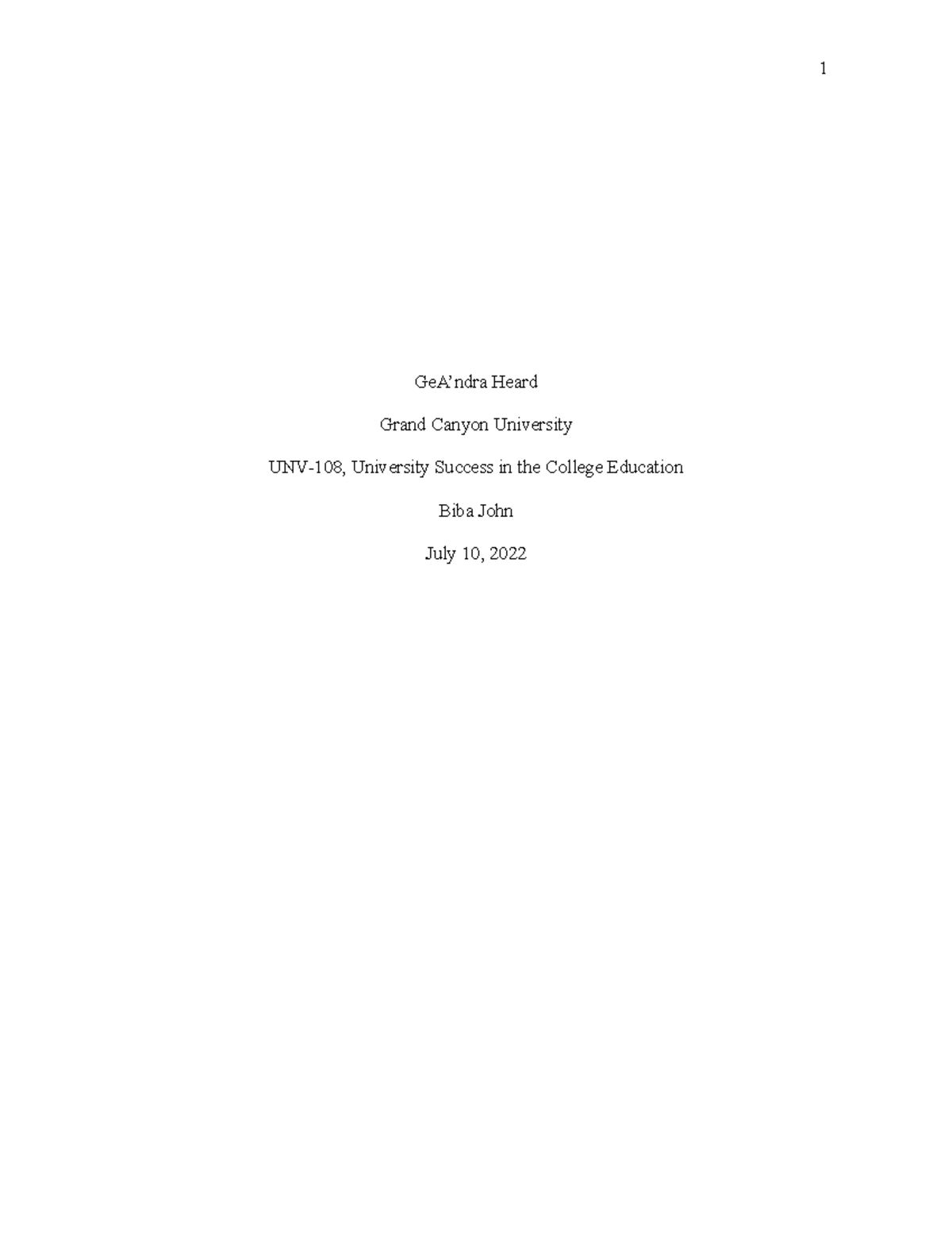 UNV-108 T6-essay - ESSAY - GeA’ndra Heard Grand Canyon University UNV ...