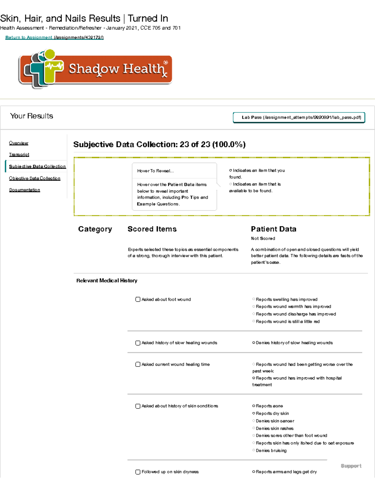 Skin, Hair, and Nails Subjective data / Skin, Hair, and Nails Results