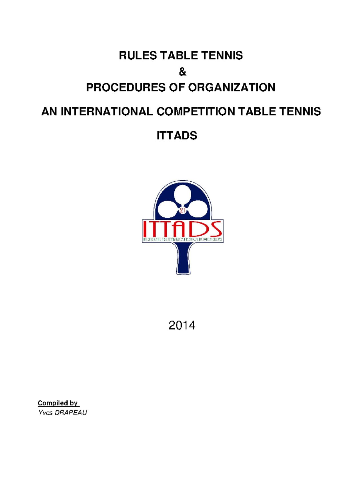 Ittads Table Tennis Regulations RULES TABLE TENNIS & PROCEDURES OF