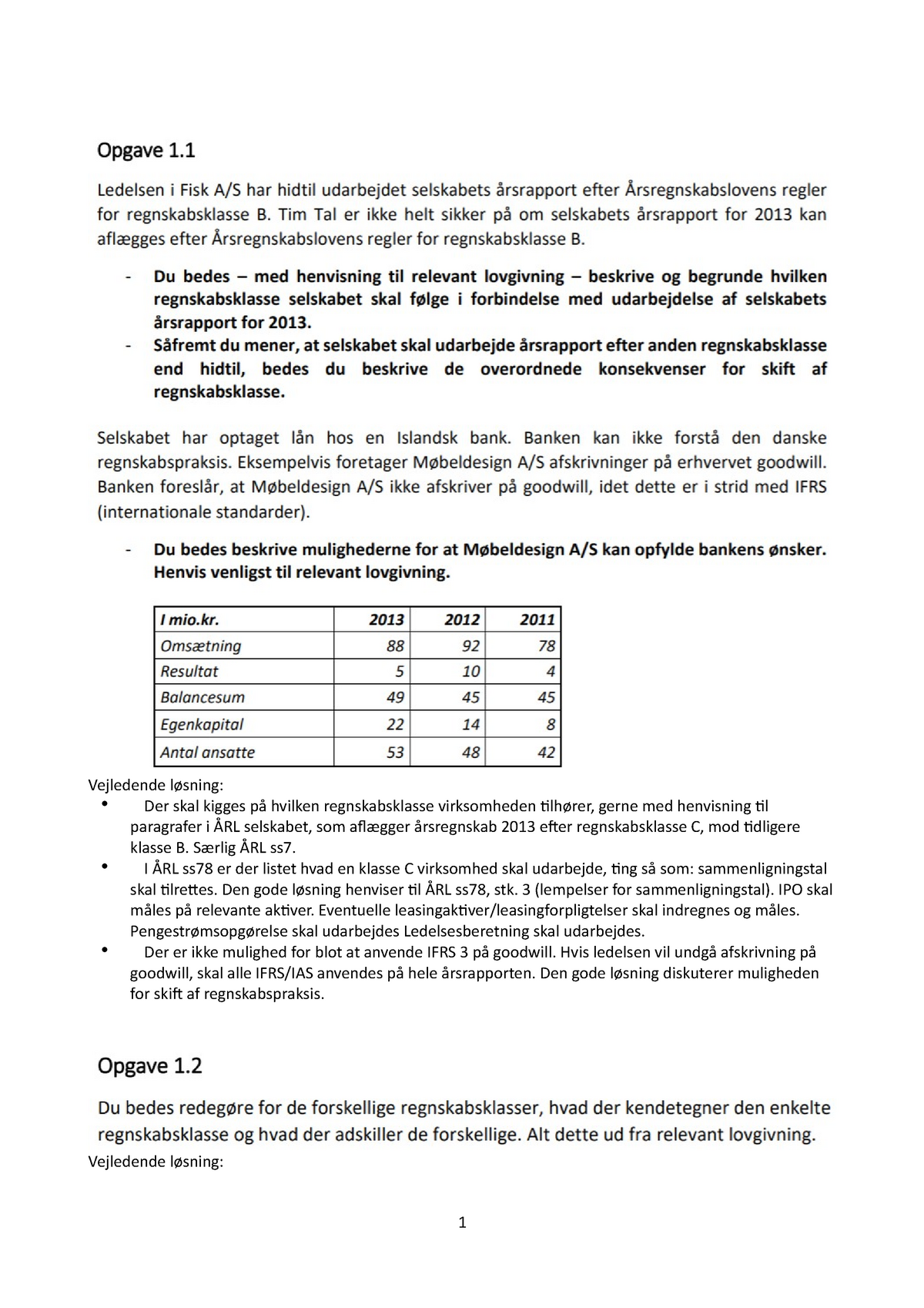 Opgaver - Vejledende Der Skal Kigges Hvilken Regnskabsklasse ...