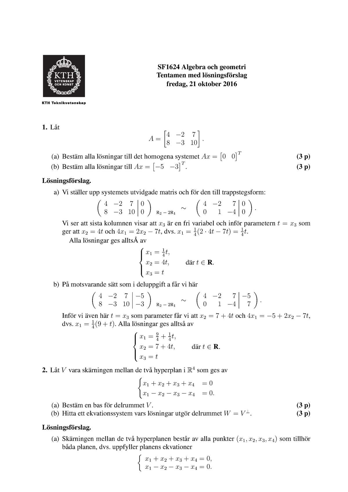 Tenta 21 Oktober 2016, Frågor Och Svar - SF1624 Algebra Och Geometri ...