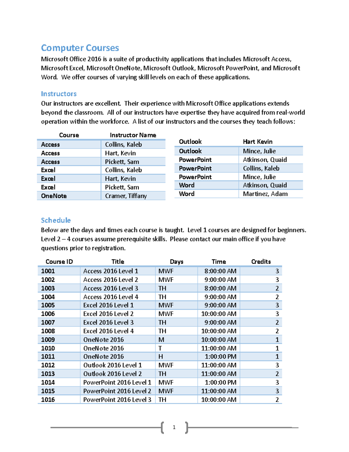 Computer Courses asdfsaf Computer Courses Microsoft Office 2016 is