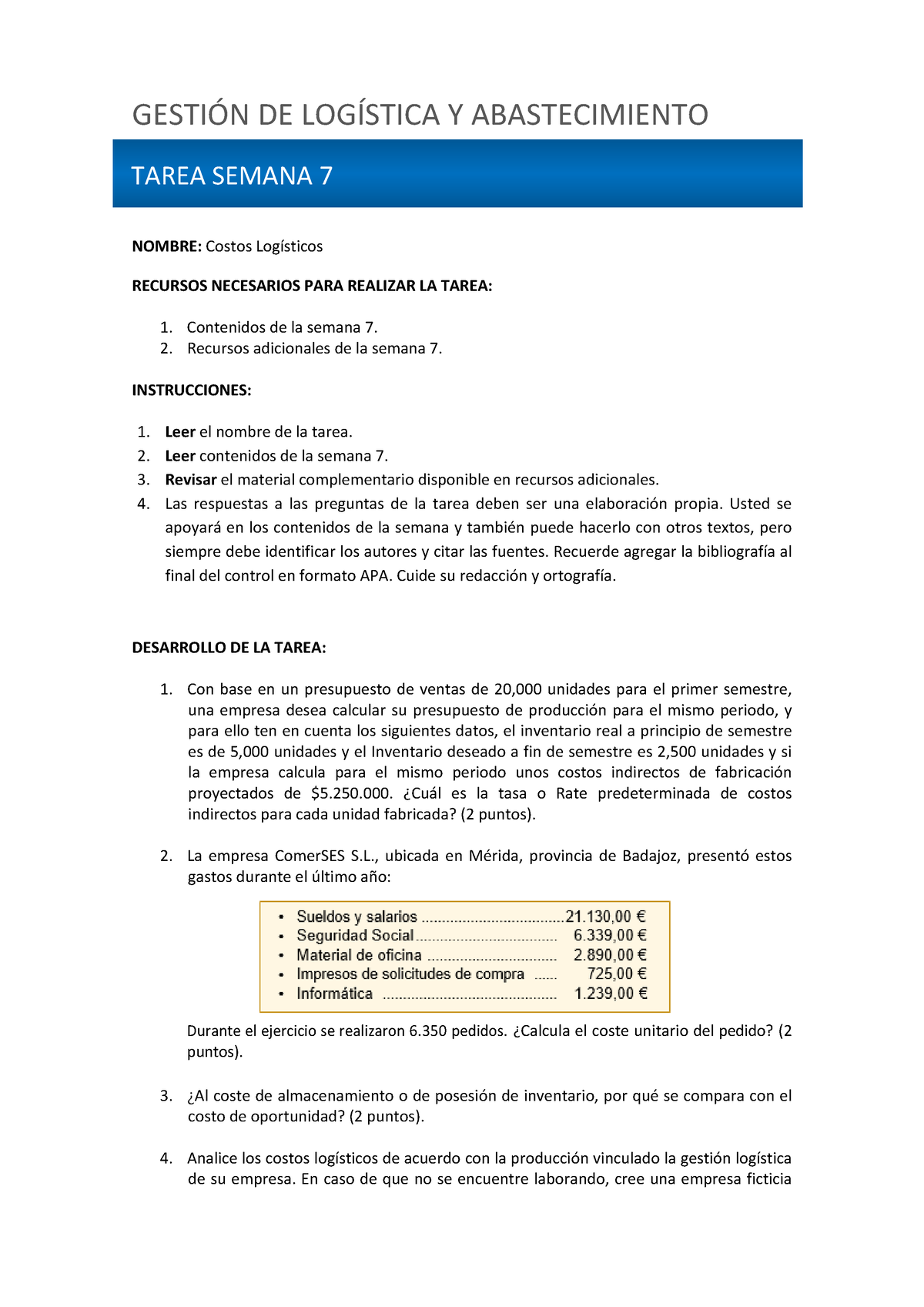 S7 Tarea SET A Logab 1104 (250822) - NOMBRE: Costos Logísticos RECURSOS ...