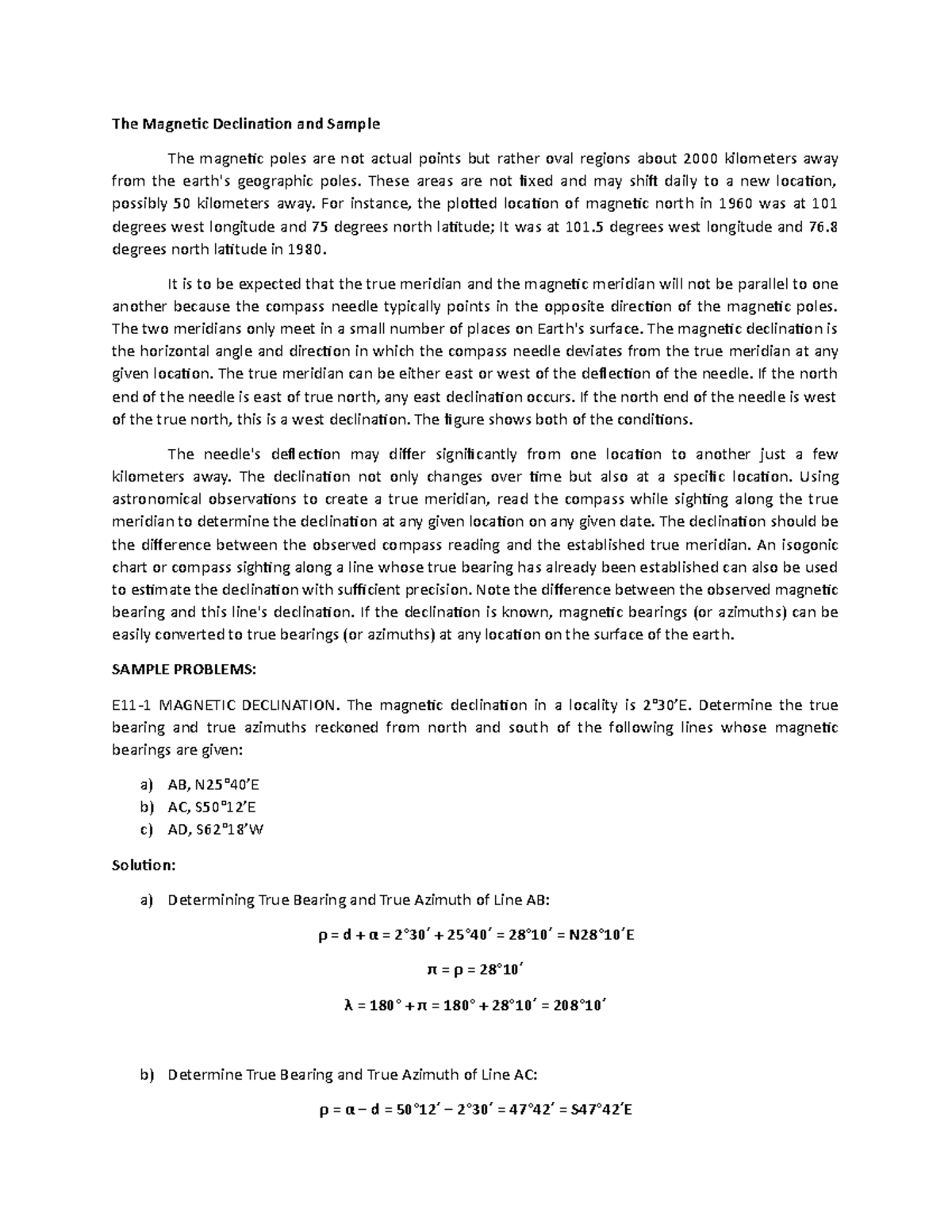 The Declination and Sample These areas are not fixed and may