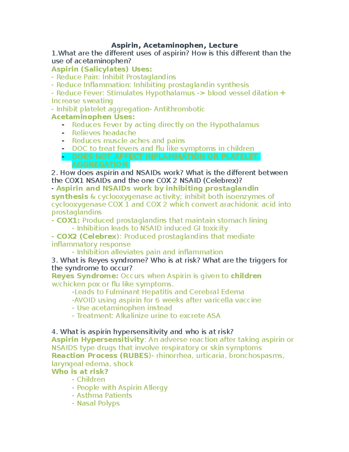 Questions Aspirin, acetaminophen, Nsaids, meds for gout and organ