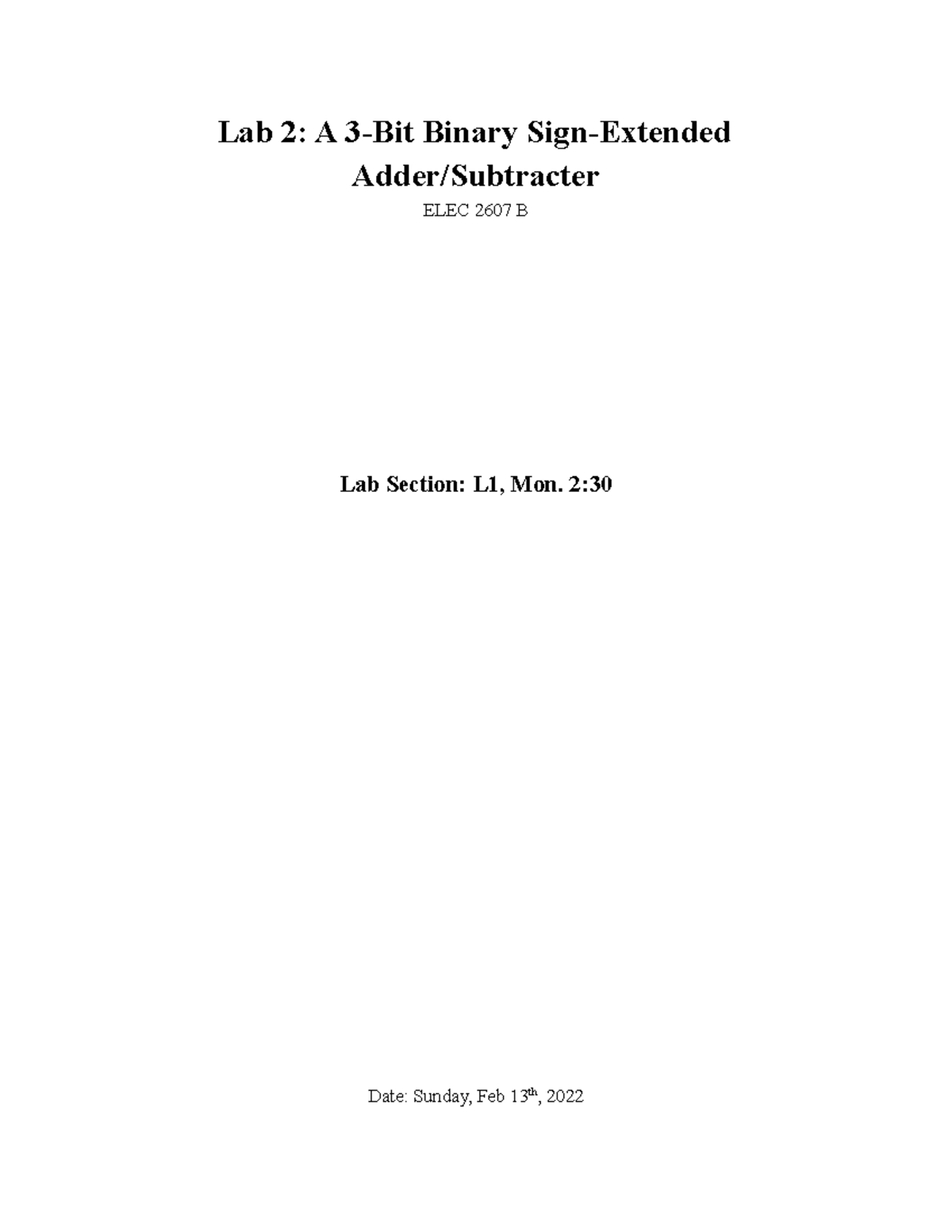 ELEC 2607 - Lab 2: A 3-bit binary sign-extended adder/subtracter - Lab ...