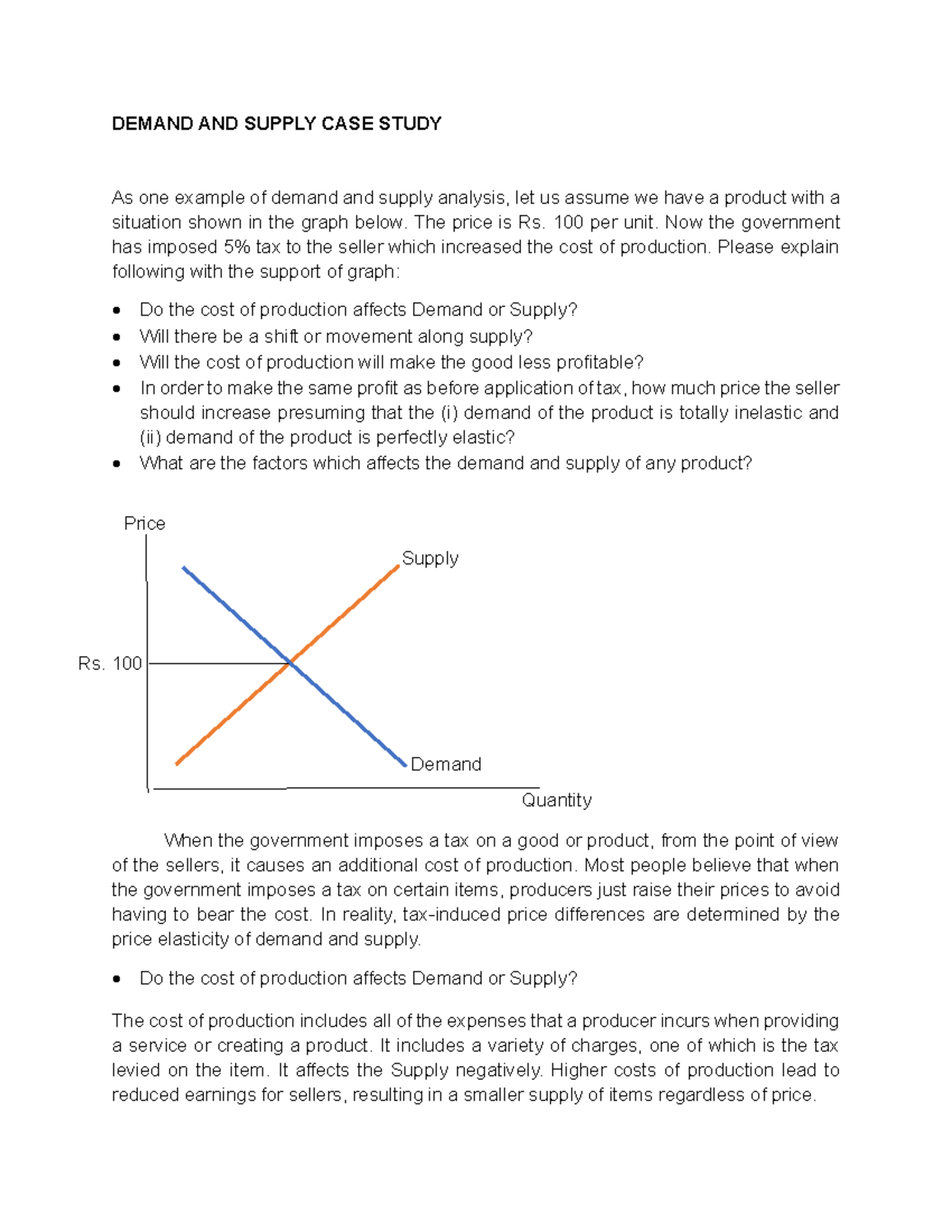 Demand AND Supply CASE Study - Price Rs. 100 Supply Demand Quantity ...