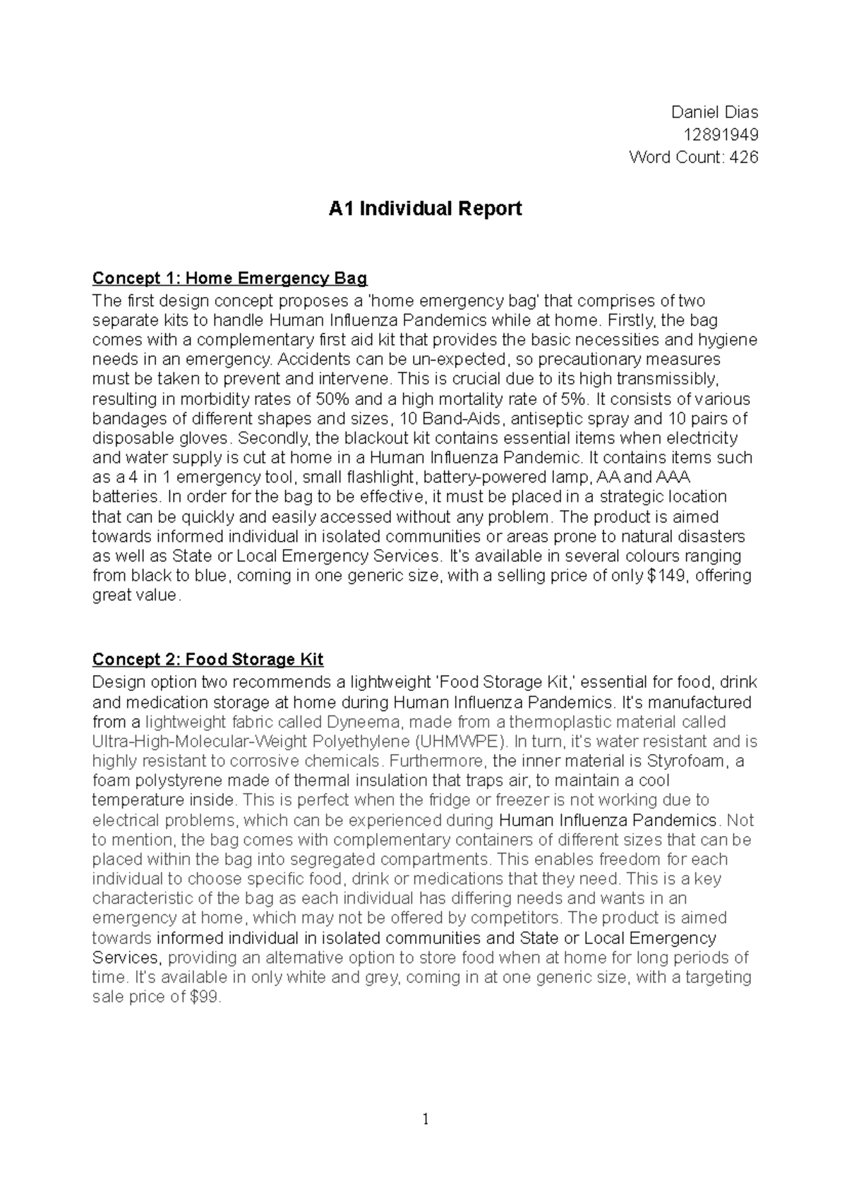 A1 Individual Report - Daniel Dias 12891949 Word Count: 426 A1 ...