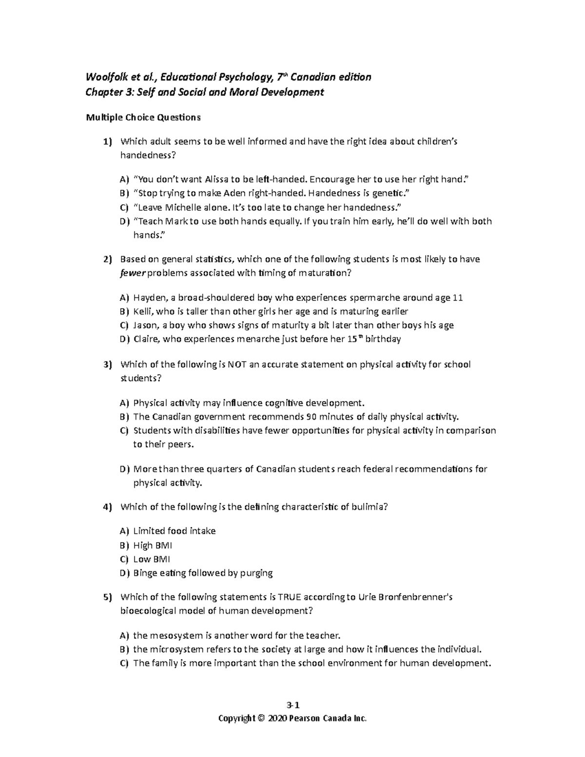 Chapter 3 Practice Questions - Woolfolk et al., Educational Psychology ...