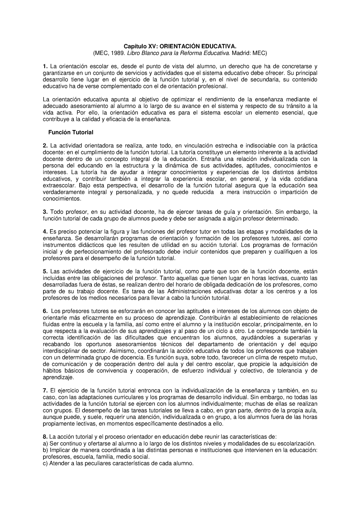 Libroblancoorientacion Capítulo XV ORIENTACIÓN EDUCATIVA. (MEC, 1989. Libro Blanco para la