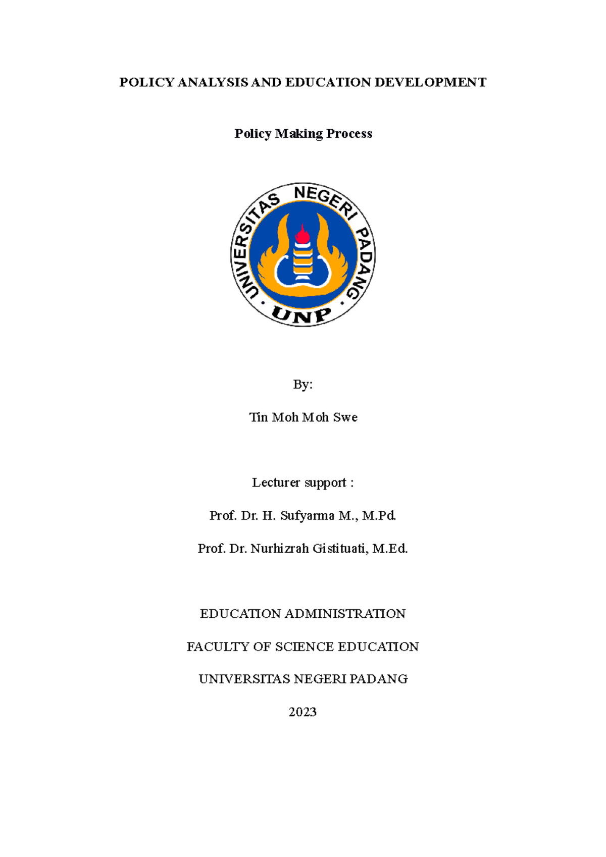 Policy Making Process 3 - POLICY ANALYSIS AND EDUCATION DEVELOPMENT ...