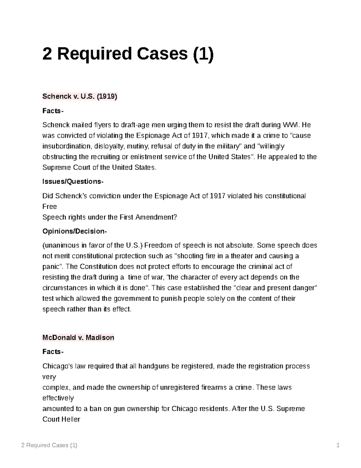 2 Required Cases Schenck v. US; McDonald v. Madison 2 Required