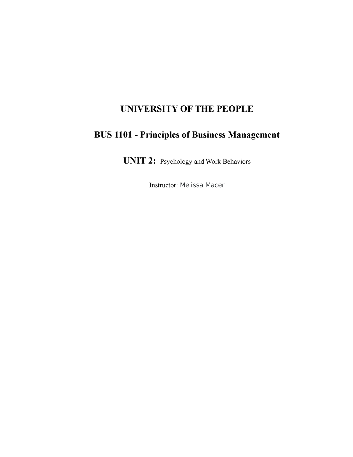 Written Assignment Unit 2 - UNIVERSITY OF THE PEOPLE BUS 1101 ...